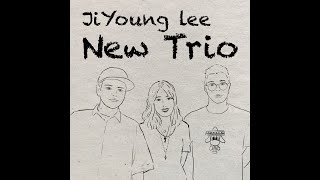 JiYoung Lee s New Album New Trio