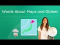 Words About Maps and Globes Quiz
