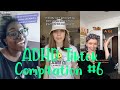 ADHD Tiktok Compilation #6