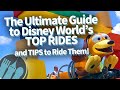 The Ultimate Guide to Disney World’s TOP Rides and Tips to Ride Them!