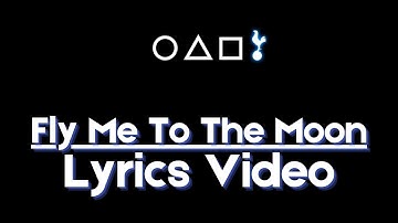 [LYRICS] Fly Me To The Moon - Squid Game 2 OST - "Fill My Heart With Song" Lyrics #FlyMeToTheMoon