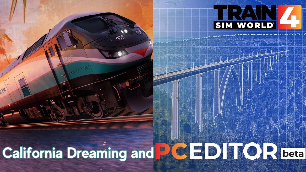 California Dreaming and PC Editor - News - Train Sim World 4