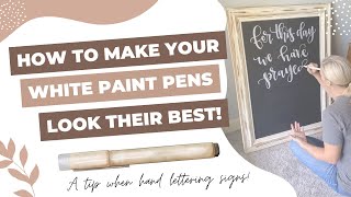 "How to Perfectly Hand-Letter a Wood Sign with White Paint Pen: Tips and Tricks!"