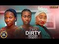 TWO DIRTY SISTERS (SONIA UCHE, CHINENYE NNEBE, CHIOMA NWOSU ) Latest Nigerian Movie 2026