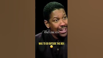 DENZEL Washington on Thinking Outside the Box 💡
