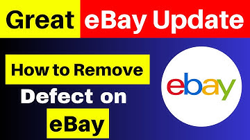 Great Ebay Update on How to Remove Transaction Defect Rate on Ebay