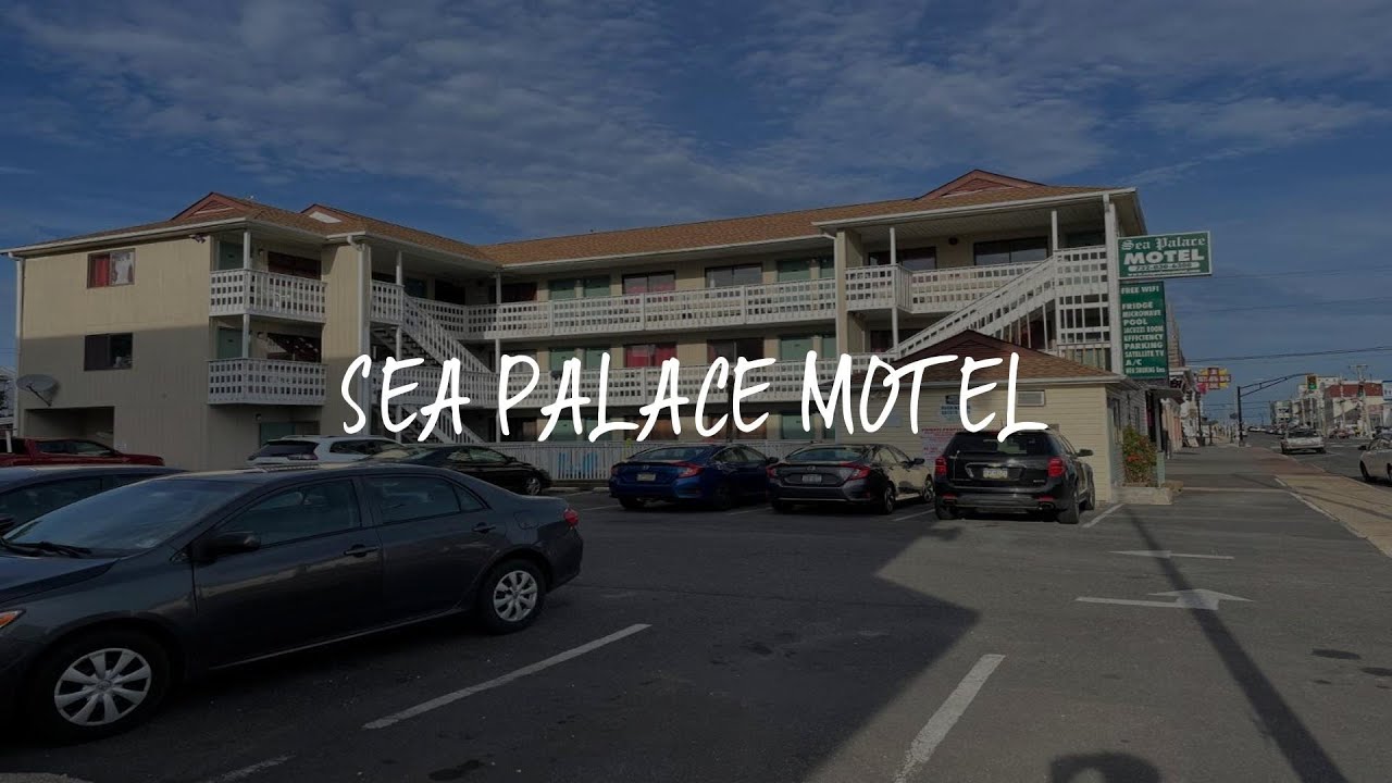Sea Palace Motel Review - Seaside Heights , United States of America