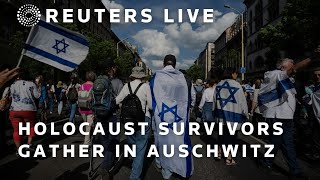 LIVE: Holocaust survivors gather for 'March of the Living' in Auschwitz