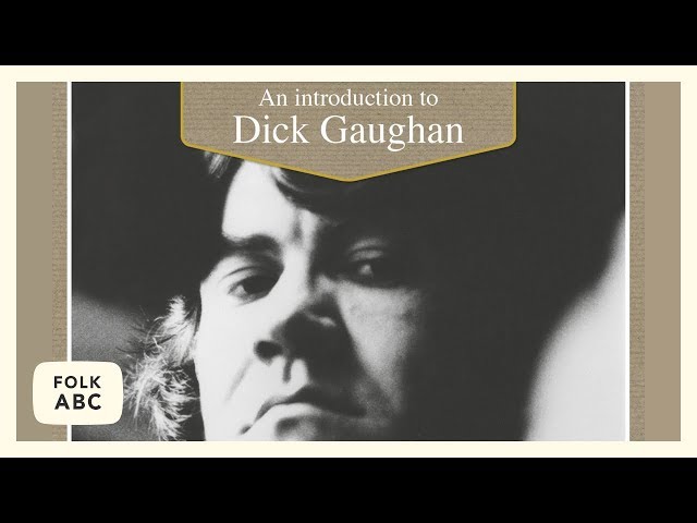 Dick Gaughan - The Pound A Week Rise