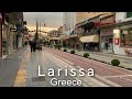 Exploring larissa city greece walking tour 2023