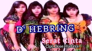 D'HEBRING - SERAT CINTA | Karaoke Tanpa Vokal