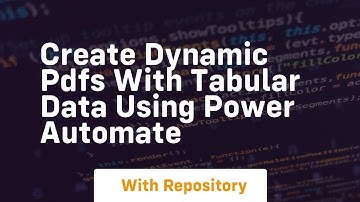 create dynamic pdfs with tabular data using power automate