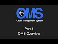 Part 1: OMS Overview