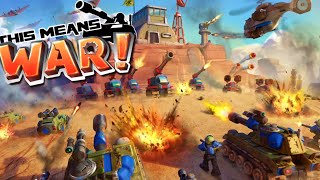 This Means WAR! (Gameplay Android) screenshot 4