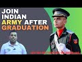 Join Indian Army After Graduation