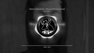 Alan Walkerr - Alone (Sped Up - Moose Productions)