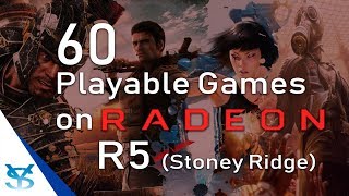 60 Juegos Jugables para AMD Radeon R5 (Stoney Ridge)