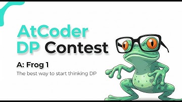 A - Frog 1: AtCoder DP Contest | Best Way To Start Thinking in DP