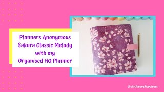 Planners Anonymous Sakura Classic Melody with my Organised HQ Daily Planner