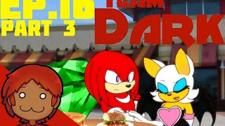 Blazeix Reacts To: [Ep.16] Ask the Sonic Heroes - Team Dark (Part 3/3)