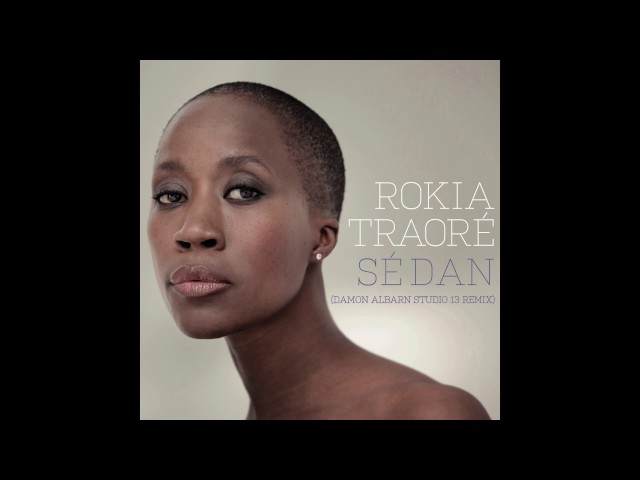 Rokia Traoré - Se Dan (Damon Albarn Studio 13 Remix)