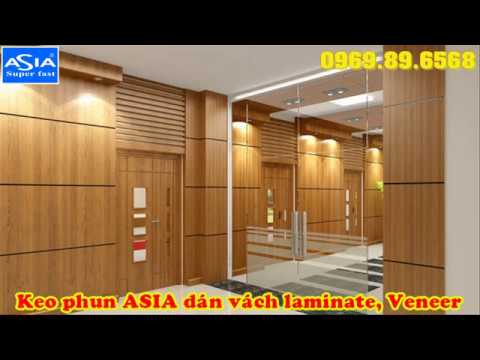 Video keo phun ASIA Hướng dẫn thi công dán vách Laminate,... - youtube