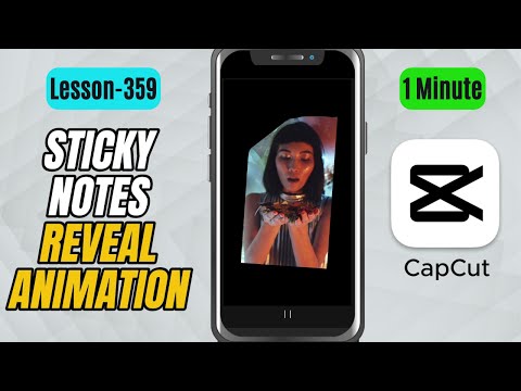 How to Create a Sticky Notes Reveal Animation in CapCut Mobile - Lesson 259 CapCut Tutorial