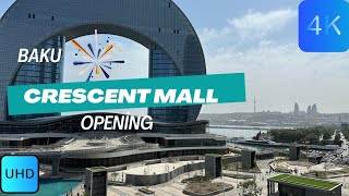 "Crescent Mall Baku Grand Opening Ceremony | New Shopping Mall"
