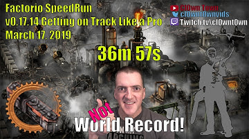 Factorio Speedrun - v17.14 - World Record - Getting on Track Like a Pro (GOTLAP) - 36m 57s
