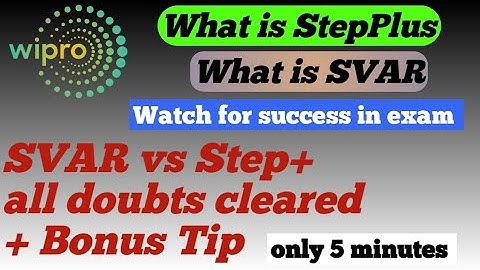 What is SVAR | What is Step Plus|  All doubts cleared+ bonus tips