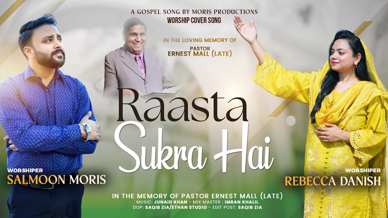 CHALLY HO TUM KHUDA K SATH || SALMOON & REBECCA || NEW MASIHI SONG 2025 || ERNEST MALL MASIH GEET 