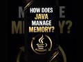 How Java Manages Memory? | Java Memory Management Explained #javatutorial
