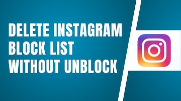 How To Delete Instagram Block List Without Unblock