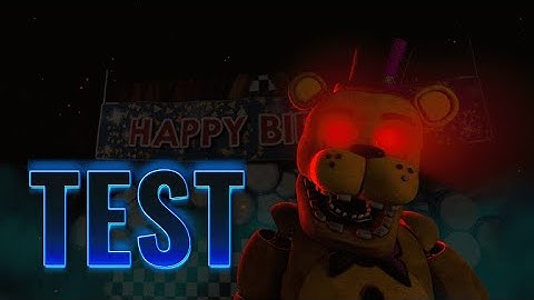 [FNAF/SFM/Test] Lighting & Motion Test