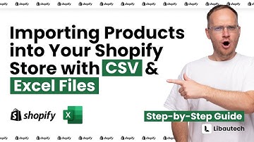 Step-by-Step Guide: Importing Products into Your Shopify Store with CSV / Excel Files