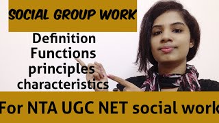 Social work UGC NET/ JRF - Social group work