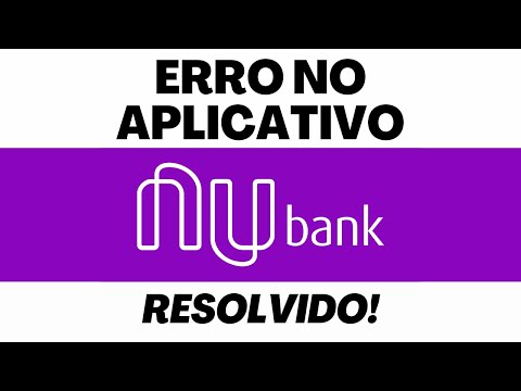 erro no aplicativo nubank corrigido!