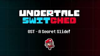 Undertale Switched OST - A Secret Slide!