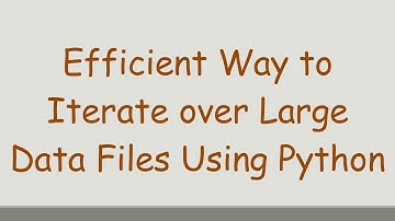 Efficient Way to Iterate over Large Data Files Using Python