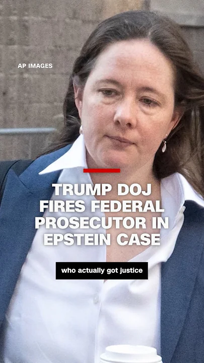 Trump DOJ fires federal prosecutor in Jeffrey Epstein case