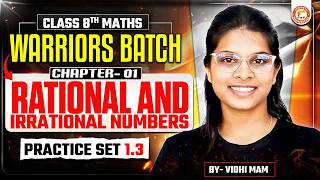 Rational and Irrational Numbers Class 8th Maths Practice Set 1.3 | Class 8th MH Board By Vidhi Mam