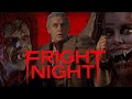 FoundFlix Presents FRIGHT NIGHT