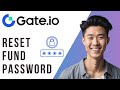 How to reset fund password in gateio 2024 update