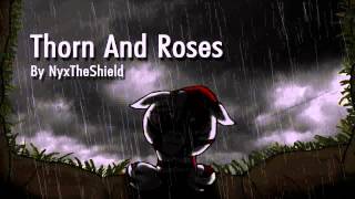 Thorn and Roses [Original Piece][Remake]