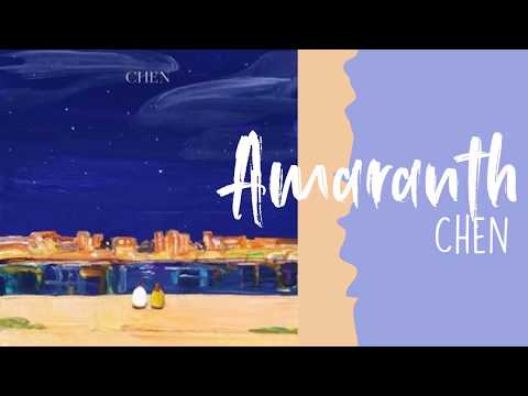 Chen – Amaranth (고운 그대는 시들지 않으리) lyrics INDO SUB