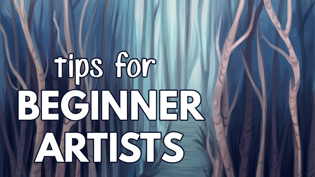 Tips for Beginner Artists! // Improvement, Style, & Inspiration YouTube