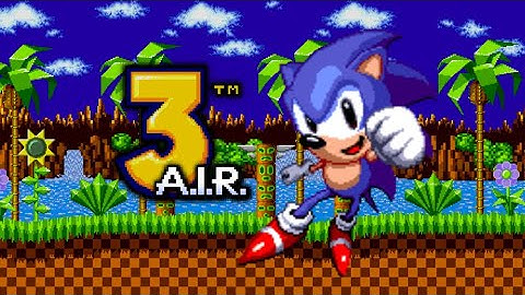 Sonic 3 A.I.R. - Sonic 1 Style