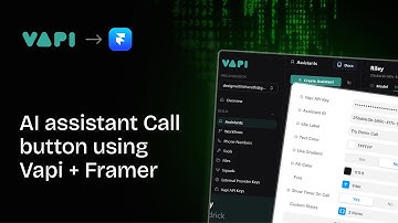 Integrate Vapi AI Voice Assistant into Framer: Step-by-Step Guide for Real-Time Voice Calls
