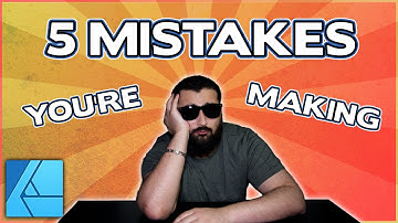 5 Mistakes You May Be Making with Affinity Designer