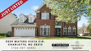 A Home with Space, Comfort, and Convenience | 2529 Waters Vista Circle EmpowerHome Team Charlotte